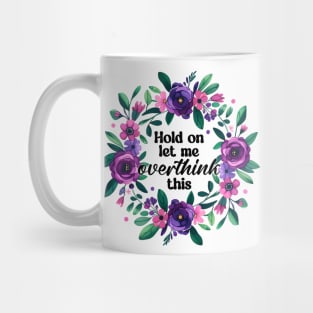 Mind Matters: Spread Positivity and Self-Care Awareness Mug